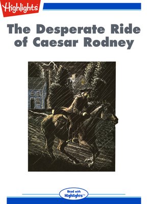 cover image of The Desperate Ride of Caesar Rodney